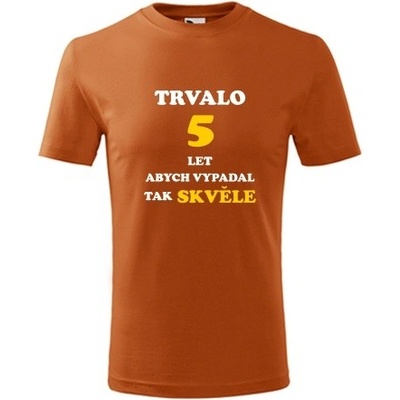oranžová dětské tričko trvalo 5 let dárky k 5 narozeninám pro kluka
