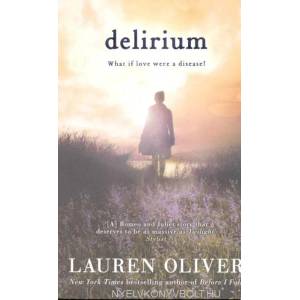 Delirium (ISBN: 9780340980934)