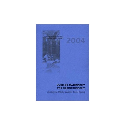 Úvod do matematiky pro geoinformatiky