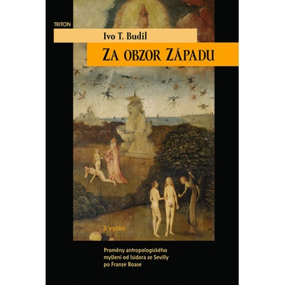 Za obzor Západu - Ivo T. Budil