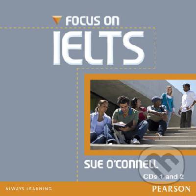 Focus on IELTS New Edition - Class 2 - Sue O´Connell