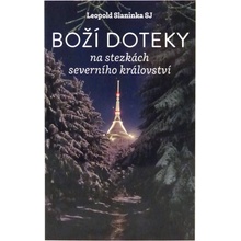 Boží doteky - Leopold Slaninka SJ