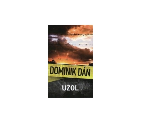 Uzol - Dominik Dán