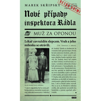 Nové případy inspektora Rádla Marek Skřipský
