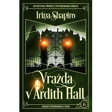 Vražda v Ardith Hall - Irina Shapiro