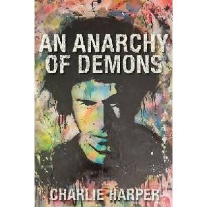 An Anarchy of Demons | Charlie Harper (ISBN: 9781916864719)