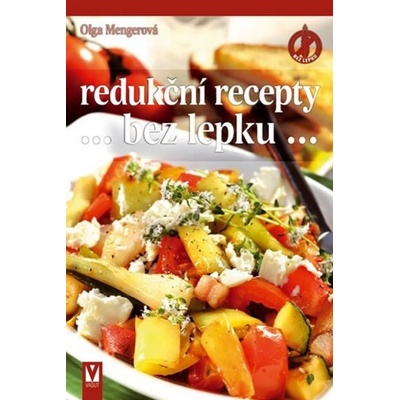 Redukční recepty...bez lepku...