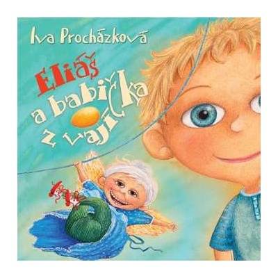 Brousková Jaroslava - Procházková - Eliáš A Babička Z Vajíčka CD