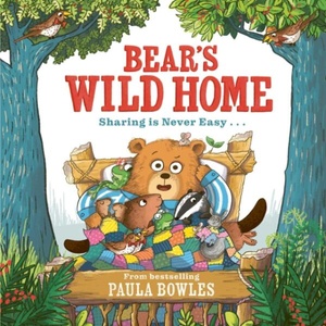 Bear's Wild Home (ISBN: 9781471191800)