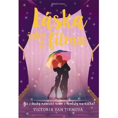Láska jako z filmu - Victoria van Tiemová