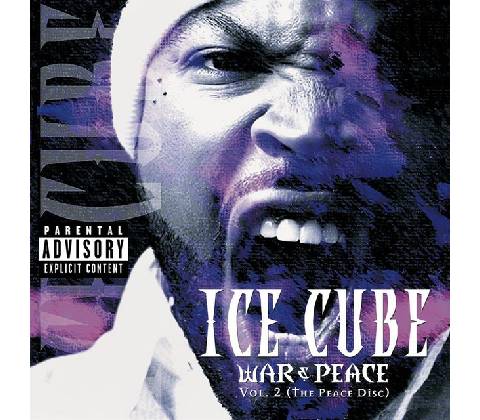 ICE CUBE: WAR & PEACE VOL. 2 CD