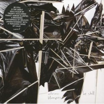 Be Still - Adrian Klumpes CD