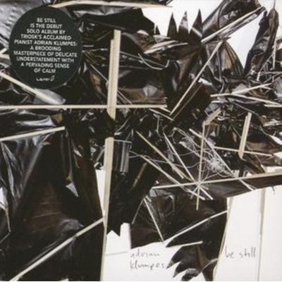 Be Still - Adrian Klumpes CD