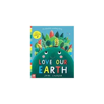 Love Our Earth | Jane Cabrera