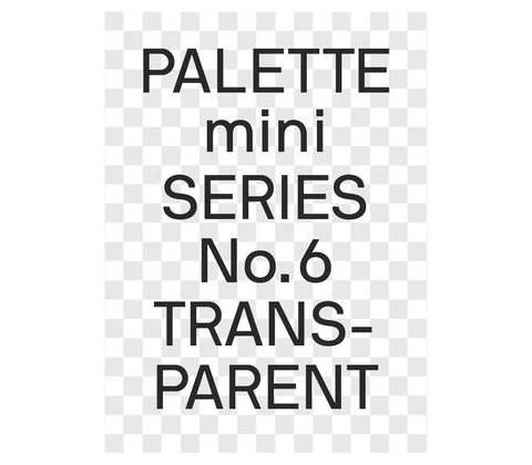 PALETTE mini 06: Transparent
