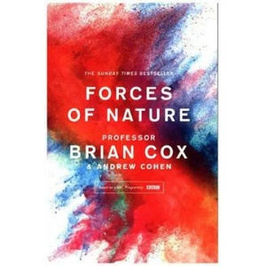 Forces of Nature | Brian Cox, Andrew Cohen (ISBN: 9780008210038)