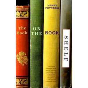Book On The Bookshelf | Henry Petroski (ISBN: 9780375706394)
