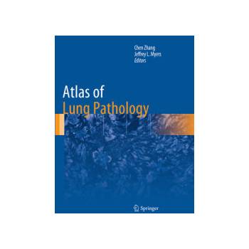 Image 1 of Atlas of Lung Pathology | Jeffrey L. Myers