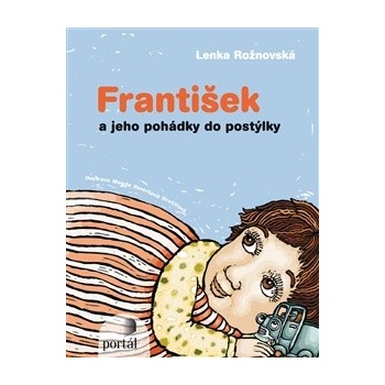 František a jeho pohádky do postýlky