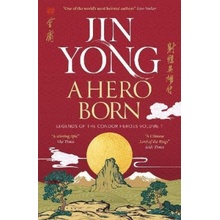 A Hero Born - Jin Yong