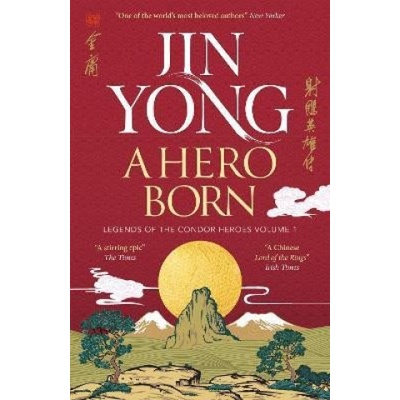 A Hero Born - Jin Yong