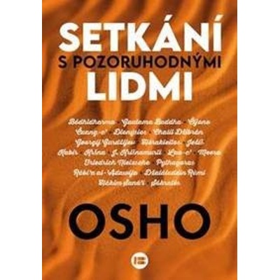 Setkání s pozoruhodnými lidmi - Osho