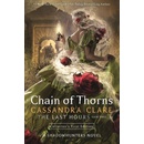 Chain of Thorns - Cassandra Clare