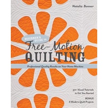 Beginners Guide to Free-motion Quilting N. Bonner