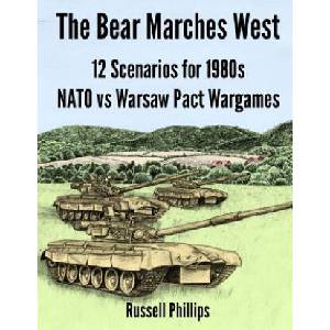 Bear Marches West | Russell Phillips (ISBN: 9780992764821)