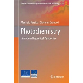 Photochemistry - A Modern Theoretical Perspective Persico MaurizioPevná vazba