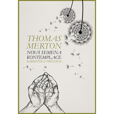 Nová semena kontemplace - brož. - Thomas Merton