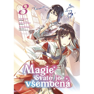 Magie Svaté je všemocná 3 – Zbozi.Blesk.cz