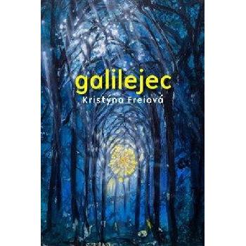 Galilejec, 2. vydání - Kristýna Freiová