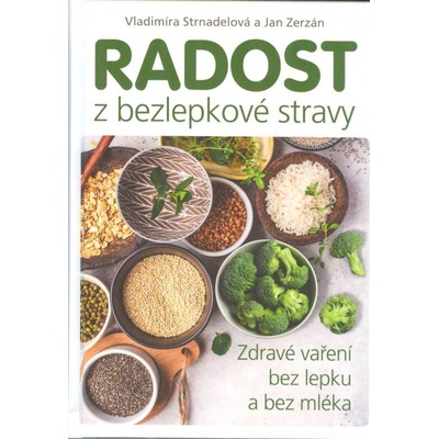 Radost z bezlepkové stravy
