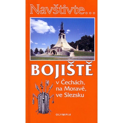 Bojiště v Čechách, na Moravě, ve Slezsku - Milada Michková