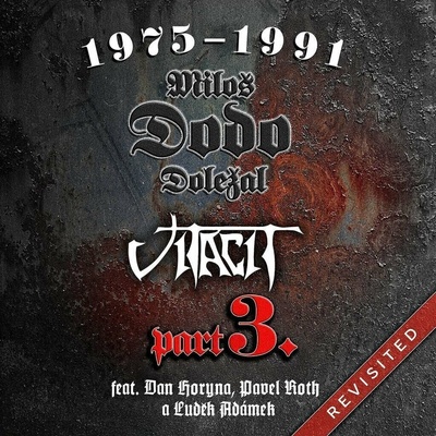 Miloš Dodo Doležal & Vitacit - 1975-1991 Revisited Part III. LP