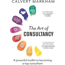 The Art of Consultancy Markham Calvert