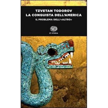 La conquista dell'America. Ediz. integrale | Tzvetan Todorov, A. Serafini