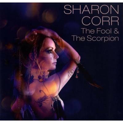 Sharon Corr - Fool & The Scorpion LP