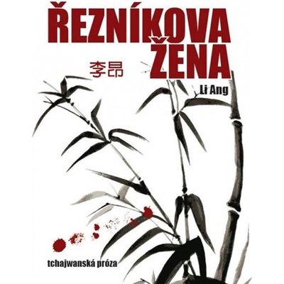 Řezníková žena - Li Ang