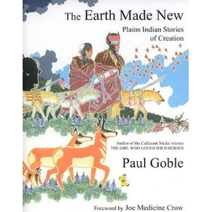 Earth Made New | Paul Goble (ISBN: 9781933316673)