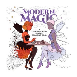 Modern Magic: A Contemporary Fantasy Coloring Book | Ana Bidault, Elena Bonotto, Hannah Konetzki, Jemaica Murphy, Sam Mann (ISBN: 9780486854137)