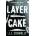 Layer Cake