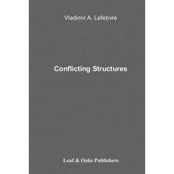 Image 1 of Conflicting Structures | Vladimir Lefebvre