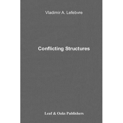 Conflicting Structures | Vladimir Lefebvre