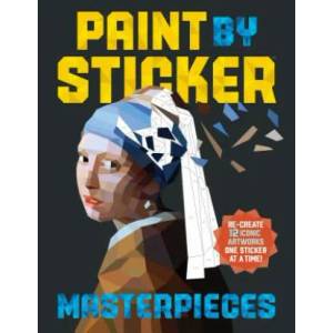 Paint by Sticker Masterpieces (ISBN: 9780761189510)