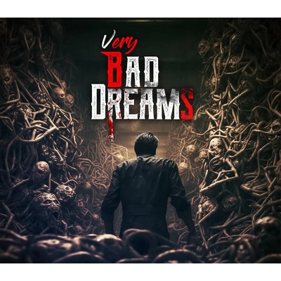 Very Bad Dreams