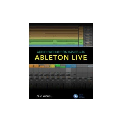 Audio Production Basics with Ableton Live