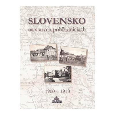 Slovensko na starých pohľadniciach