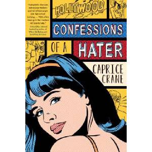 Confessions of a Hater (ISBN: 9781250044334)